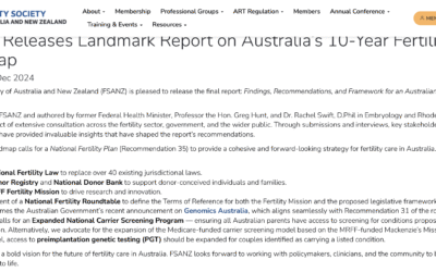 Fertility Society of Autralia & New Zealand – FSANZ – Releases Landmark Report on Australia’s 10-Year Fertility Roadmap -12 Dec 2024