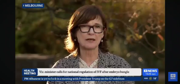 Vic Health Minister Mary-Anne Thomas calls for National Regulation & Announces National IVF 3mth Rapid Review 13.06.25 ABC